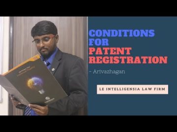 Conditions for Patent Registration